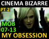 CNEMA BZZRE-MY OBSESSN 2