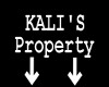KALI'S PROPERTY