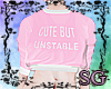 SG Cute But Unstable Top