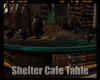 *Shelter Cafe Table