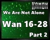 MK| We're Not Alone2