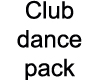 Club Dance Pack