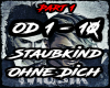 Staubkind Ohne Dich 1