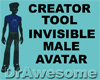 Creator Invisible Male