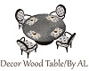 AL/Decor Wood Table