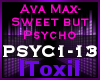 Ava Max-Sweet But Psycho