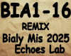 Bialy Mis 2025