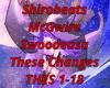 Shirobeats These Changes