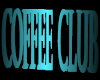 coffe club sign