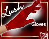 .a Lush Gloves Red