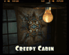 #Creepy Cabin