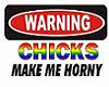 WARNING Chicks Sticker
