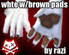 White Paws w/BrownPads F