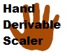 Hand derivable scaler