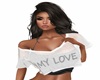 my love white
