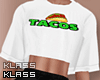 \< Dem Tacos Tho (S)
