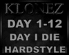 Hardstyle - Day I Die
