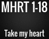 MHRT - Take my heart