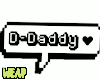 W| D-Daddy