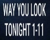 THE WAY YOU LOOK TONIGHT