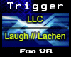 LLC Funny laugh