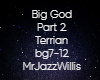 Big God Part 2