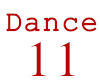 Dance 11 F/M