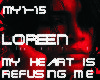 Loreen My Heart Is ...
