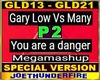 You are a danger 2