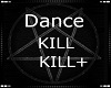 Kill Dance