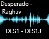 Desperado - Rghav