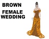 DRESS WEDD BROWN FEMALE