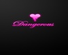 P!NK DANGEROUS BG