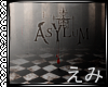 えみ| The Asylum