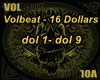 Volbeat - 16 Dollars