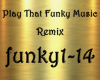 Play That Funky Music Rx