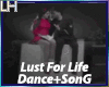 Lust For Life |D+S
