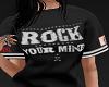 Rock Ur Mind Shirt