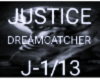 JUSTICE DREAMCATCHER 13