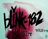 Blink-182 - WildFire