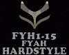 HARDSTYLE - FYAH