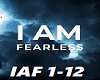 I am fearless