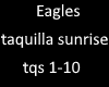 eagles Taquilla sunrise