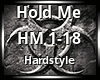 Hardstyle - Hold Me