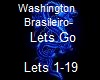 Washington Bra.-Lets go