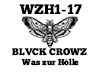 BLVCK CROWZ Hoelle