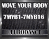 MOVE YOUR BODY EURODANCE