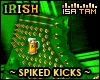 !T Irish Spiked Kicks