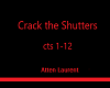 Crack the Shutters