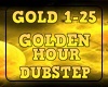 GOLD- Golden Hour dubste